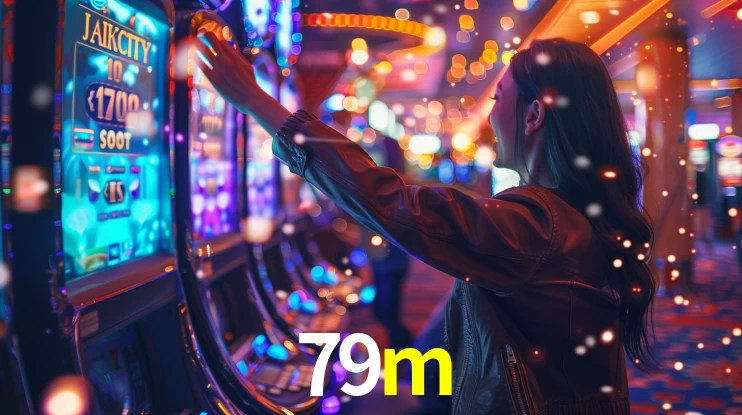 Sinta a adrenalina dos jogos de cassino com 79m